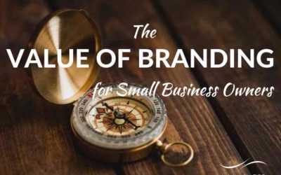 The value of branding for small business owners