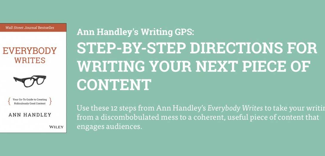Step by step directions to write your next piece of content