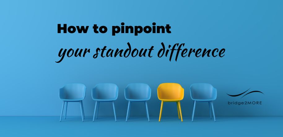 How to pinpoint your B2B marketing standout difference